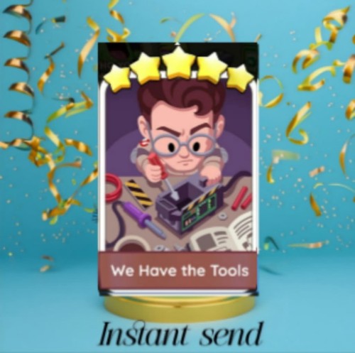 Have the tools monopoly go - we,
