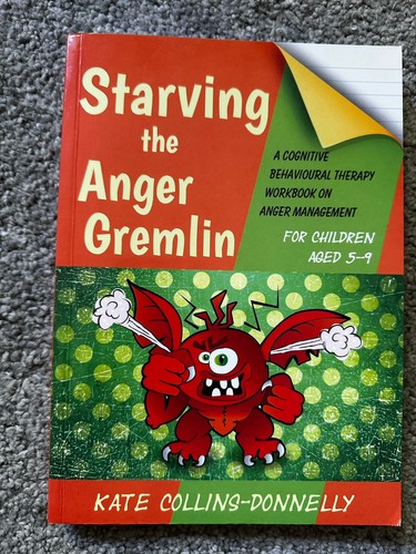 Starving the anger gremlin - the,