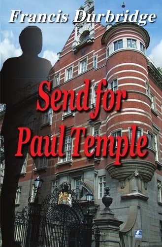 Send for paul temple - for, temple,francis