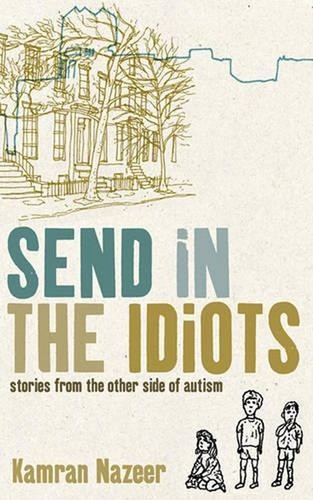Send the idiots how - or,